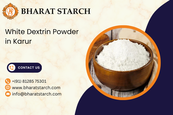 White Dextrin Powder in Karur