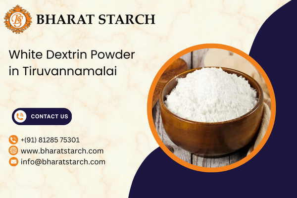 White Dextrin Powder in Tiruvannamalai